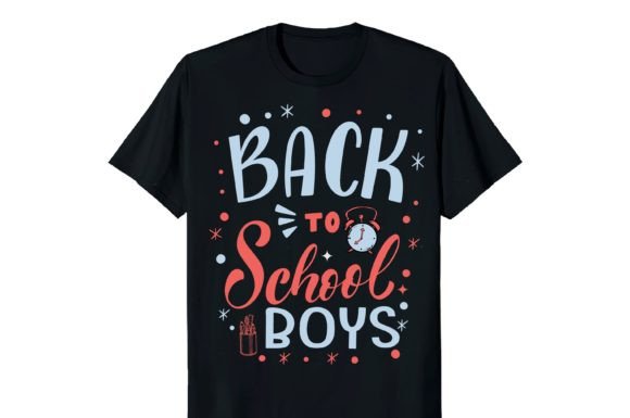 Back to School Boys T-shirt Design: Graphics & Print Templates