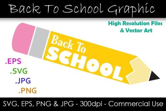 Back to School Pencil Graphics for Crafts & Content