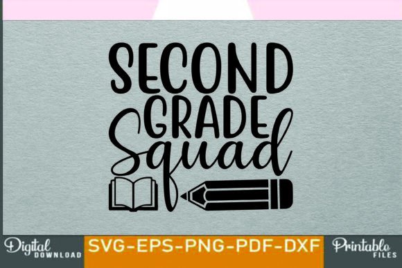 Back to School SVG Design: Second GRADE S — Crafts & Graphics
