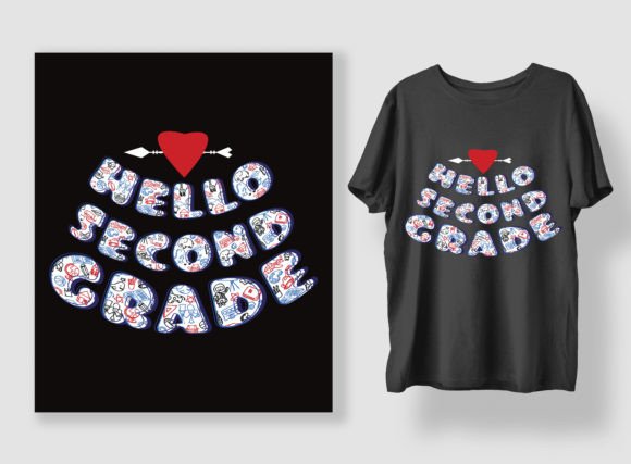 Back to School T-Shirt Designs: HELLO SECOND GRADE Graphics