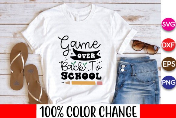 Game Over Back to School SVG Graphics for Crafts