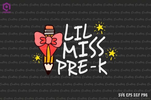 Little Miss Pre-K Back to School Graphics & Crafts