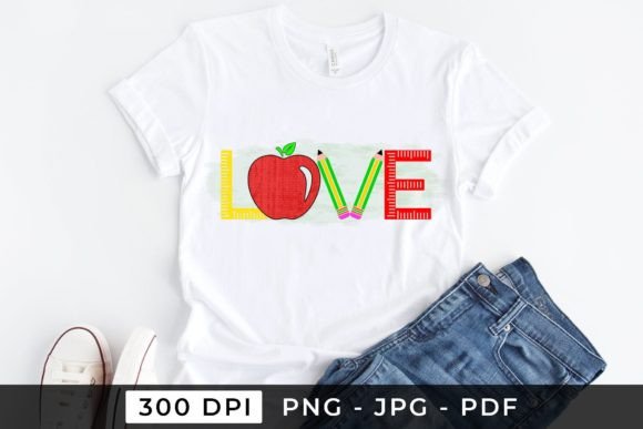 Love Back to School Sublimation Design: Graphics for Crafts