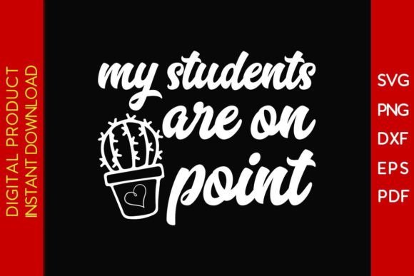 My Students Are on Point Back to School Graphics
