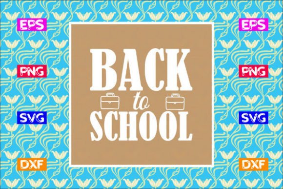 School SVG Design, Back to School