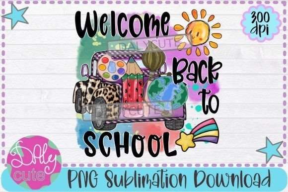 Welcome Back to School PNG: Truck School Graphics